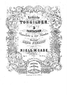 Nordiske Tonebilleder. Фантазии для фортепиано в четыре руки, Op.4: Первая и вторая партии by Нильс Вильгельм Гаде