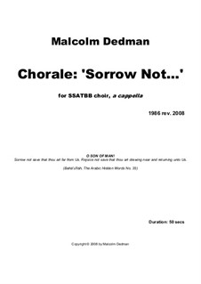 Choral 'Sorrow Not...', MMC11: Choral 'Sorrow Not...' by Malcolm Dedman