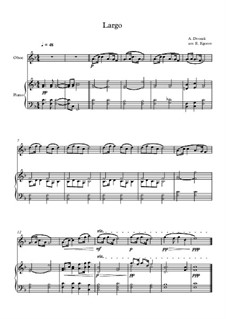Часть II (Ларго): Для гобоя и фортепиано by Антонин Дворжак