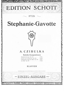 Stephanie-Gavotte, Op.312: Для фортепиано by Альфонс Цибулька