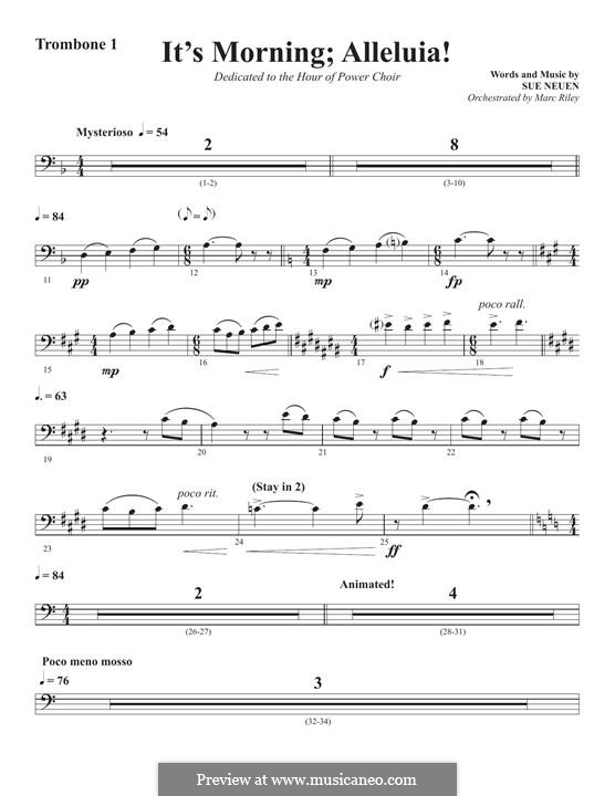 It's Morning; Alleluia!: Trombone 1 part by Sue Neuen