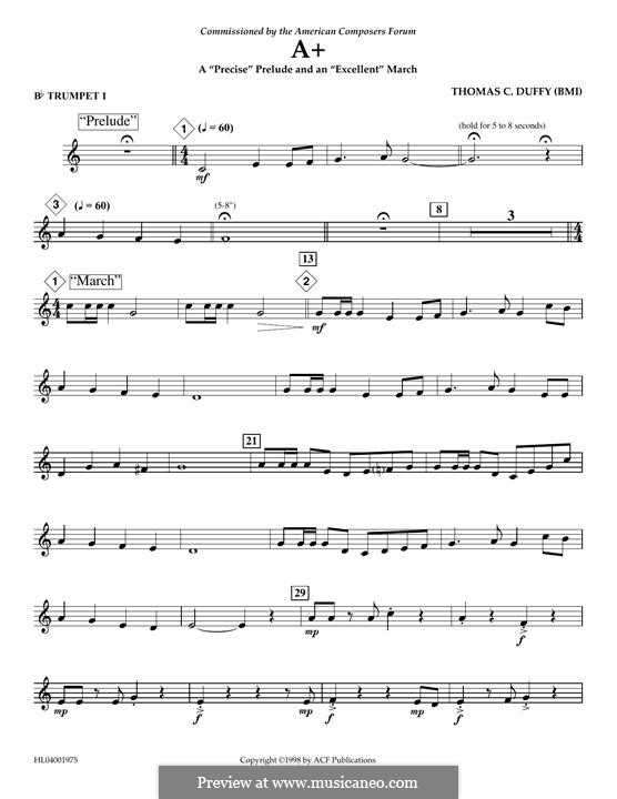 A+: A 'Precise' Prelude and an 'Excellent' March: Bb Trumpet 1 part by Thomas Duffy