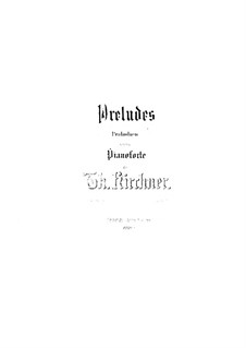 Прелюдии, Op.9: No.1-8 by Теодор Кирхнер