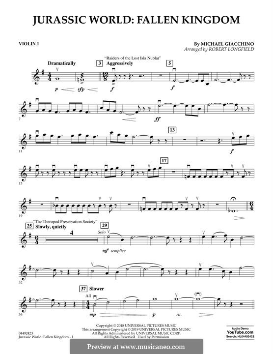 Jurassic World: Fallen Kingdom (arr. Robert Longfield): Violin 1 part by Michael Giacchino