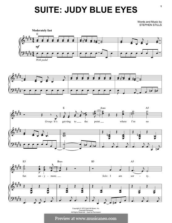 Suite: Judy Blue Eyes (Crosby, Stills & Nash): Для голоса и фортепиано by Stephen Stills
