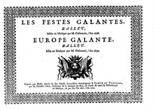 Les fêstes galantes: Violin, flute and oboe part by Henri Desmarets