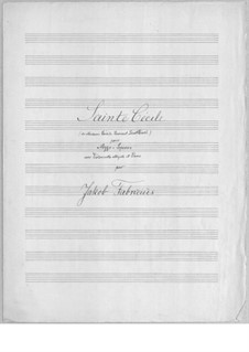 Sainte Cécile for Voice, Cello and Piano: Sainte Cécile for Voice, Cello and Piano by Якоб Фабрициус