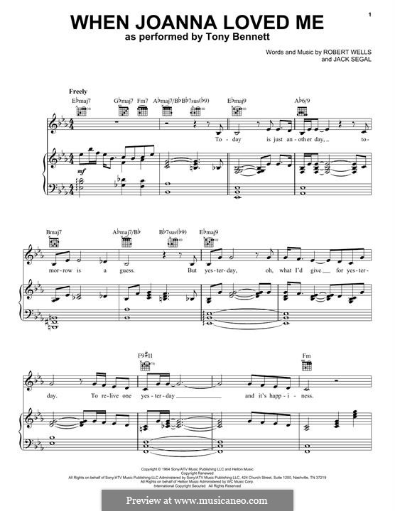 When Joanna Loved Me (Tony Bennett): Для голоса и фортепиано (или гитары) by Jack Segal, Robert Wells