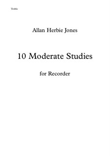 10 Moderate Studies: For treble recorder by Allan Herbie Jones