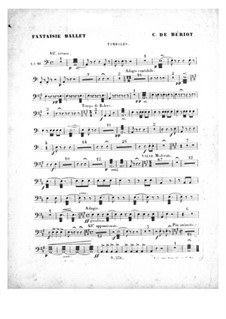 Scène de ballet, Op.100: Партия литавр by Шарль Берио