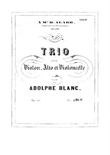 Струнное трио No.1 соль мажор, Op.25: Струнное трио No.1 соль мажор by Адольф Блан