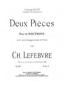 Две пьесы для гобоя и фортепиано, Op.102: Две пьесы для гобоя и фортепиано by Шарль Лефевр