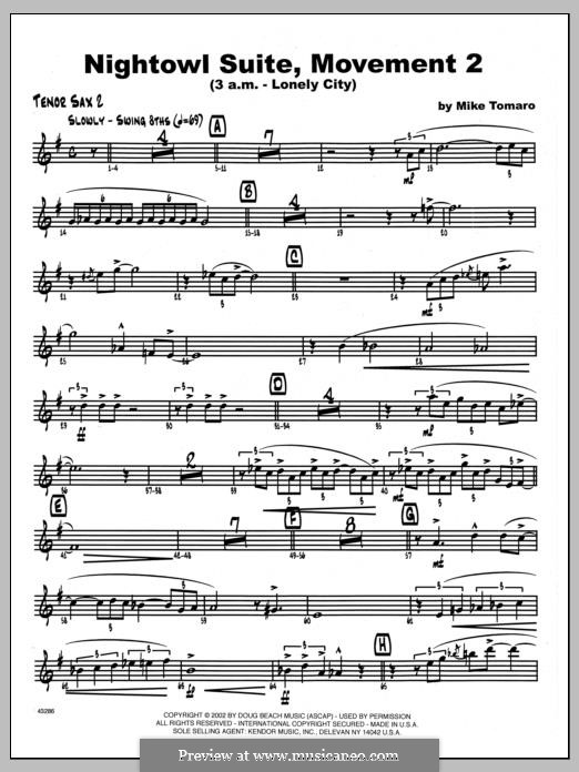 Nightowl Suite, Mvt. 2 (3 a.m. - Lonely City): 2nd Bb Tenor Saxophone part by Mike Tomaro