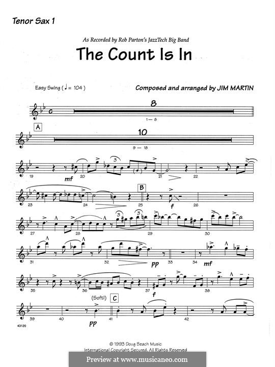 The Count Is In: 1st Tenor Saxophone part by Robert Martin