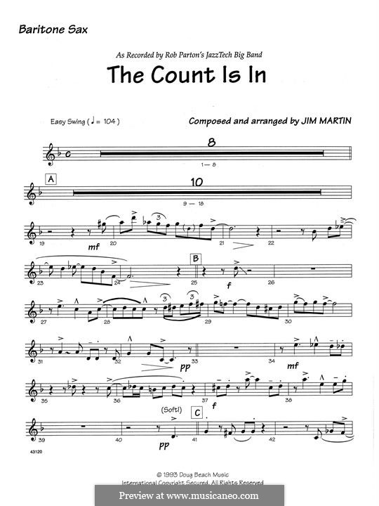 The Count Is In: Eb Baritone Saxophone part by Robert Martin