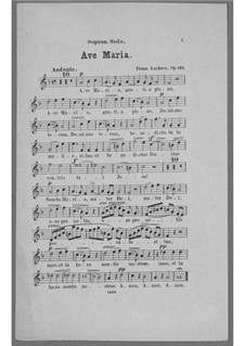 Аве Мария для голоса, хора, струнных и органа (или фисгармонии), Op.162: Партия солирующего сопрано by Франц Пауль Лахнер