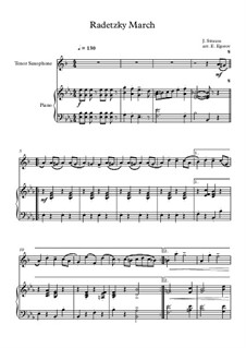 Марш Радецкого, Op.228: Для тенорового саксофона и фортепиано by Иоганн Штраус (отец)