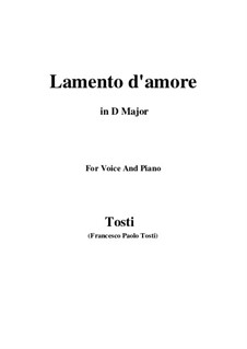 Lamento d'amore: D Major by Франческо Паоло Тости