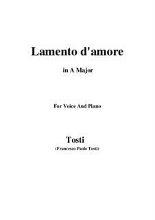 Lamento d'amore: Ля мажор by Франческо Паоло Тости