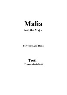 Malia (The Spell): G flat Major by Франческо Паоло Тости