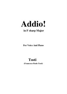 Addio!: F sharp Major by Франческо Паоло Тости