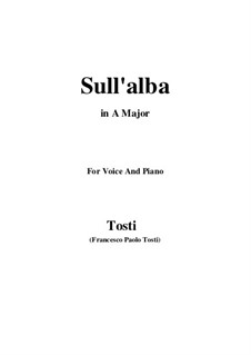 Sull'alba: Ля мажор by Франческо Паоло Тости