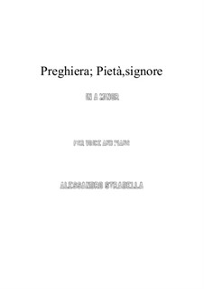 Pieta Signore: A minor by Алессандро Страделла