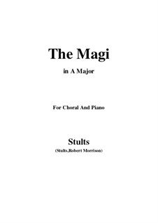 The Story of Christmas: No.8 The Magi, The Star in the East in A Major by Robert Morrison Stults