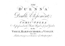 The Duenna, or Double Elopement: Для солистов, хора и клавесина (или скрипки) by Thomas Linley