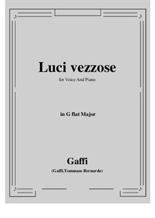 Luci vezzose: G flat Major by Tomasso Bernardo Gaffi