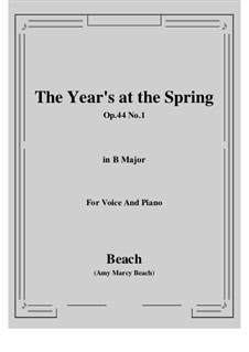 The Year's at the Spring, Op.44 No.1: B Major by Эми Мэрси Бич