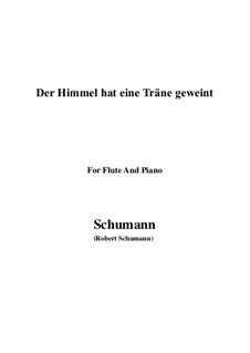 No.1 Туман уронил слезинку одну: Для флейты и фортепиано by Роберт Шуман