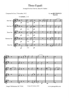 Three Equale, WoO 30: For Sax Choir by Людвиг ван Бетховен