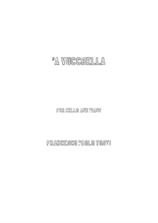A Vucchella: Для виолончели и фортепиано by Франческо Паоло Тости
