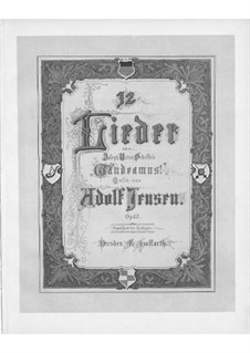 Двенадцать песен для голоса и фортепиано, Op.40: Книга II by Адольф Йенсен
