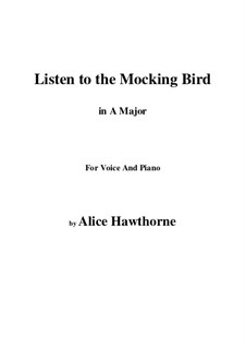 Listen to the Mocking Bird: Ля мажор by Richard Milburn