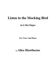 Listen to the Mocking Bird: G flat Major by Richard Milburn