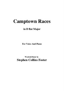 Camptown Races: D flat Major by Стефен Фостер