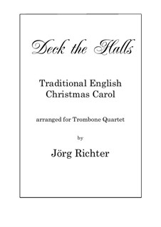 Deck the Hall: For Trombone Quartet by folklore