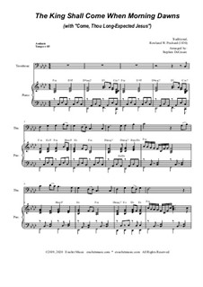 The King Shall Come (with 'Come, Thou Long-Expected Jesus'): For Trombone solo and Piano by folklore, Rowland Huw Prichard