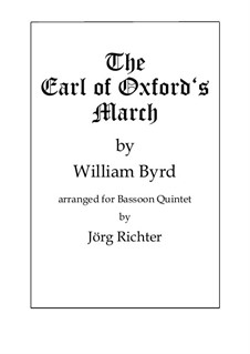 The Earl of Oxford's March: For Bassoon Quintet by Уильям Бёрд