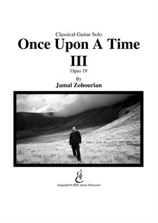 Once Upon A Time III, Op.19: Once Upon A Time III by Jamal Zohourian