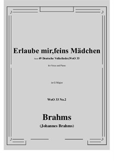 No.1-7: No.2 Erlaube mir, feins Madchen (G Major) by Иоганнес Брамс