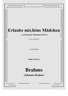No.1-7: No.2 Erlaube mir, feins Madchen (A flat Major) by Иоганнес Брамс