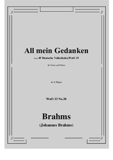 No.29-35: No.30 All mein Gedanken (A Major) by Иоганнес Брамс