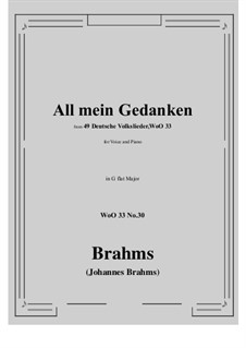 No.29-35: No.30 All mein Gedanken (G flat Major) by Иоганнес Брамс