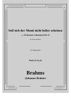 No.29-35: No.35 Soll sich der Mond nicht heller scheine (f sharp minor) by Иоганнес Брамс