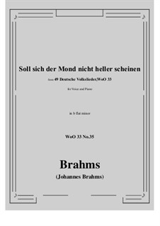 No.29-35: No.35 Soll sich der Mond nicht heller scheine (b flat minor) by Иоганнес Брамс