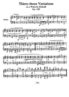 Тридцать три вариации на тему вальса А. Диабелли, Op.120: Для фортепиано by Людвиг ван Бетховен
