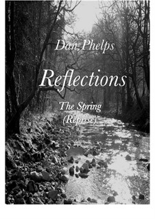 The Spring (Reprise): The Spring (Reprise) by Dan Phelps
